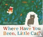 Jones, Richard - Where Have You Been, Little Cat?