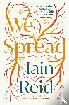 Reid, Iain - We Spread