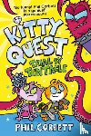 Corbett, Phil - Kitty Quest: Trial by Tentacle