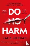 Jordan, Jack - Do No Harm