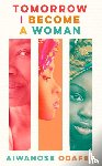 Odafen, Aiwanose - Tomorrow I Become a Woman