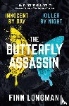 Longman, Finn - The Butterfly Assassin