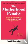 Brearley, Joeli - The Motherhood Penalty