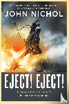 Nichol, John - Eject! Eject!