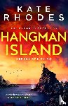 Rhodes, Kate - Hangman Island