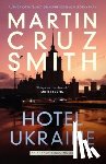 Smith, Martin Cruz - Hotel Ukraine