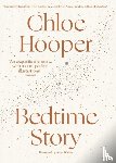 Hooper, Chloe - Bedtime Story