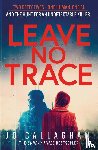 Callaghan, Jo - Leave No Trace