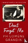 Grandin, Philomene - Don't Forget Me