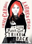 Carroll, Emma - The Little Match Girl Strikes Back