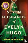 Reid, Taylor Jenkins - Seven Husbands of Evelyn Hugo - Tiktok made me buy it!