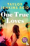 Reid, Taylor Jenkins - One True Loves