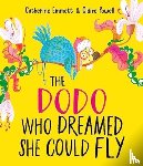 Emmett, Catherine - The Dodo Who Dreamed She Could Fly