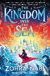 Nabi, Zohra - The Kingdom Over the Sea