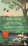 Barnes, Simon - The Year of Sitting Dangerously