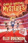 Robinson, Ellie - Gold Medal Mysteries: Thief on the Track