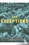 Zernike, Kate - The Exceptions