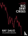 Dalio, Ray - Principles for Navigating Big Debt Crises