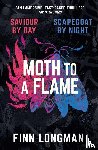 Longman, Finn - Moth to a Flame