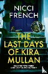 French, Nicci - The Last Days of Kira Mullan