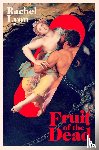 Lyon, Rachel - Fruit of the Dead
