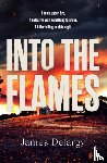 Delargy, James - Into the Flames