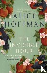 Hoffman, Alice - The Invisible Hour