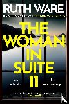 Ware, Ruth - The Woman in Suite 11