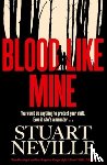 Neville, Stuart - Blood Like Mine