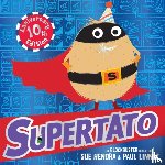 Hendra, Sue, Linnet, Paul - Supertato: Tenth Anniversary Edition