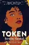 Kendall, Beverley - Token