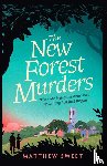 Sweet, Matthew - The New Forest Murders