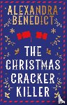 Benedict, Alexandra - The Christmas Cracker Killer