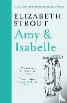 Strout, Elizabeth - Amy & Isabelle