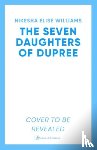 Williams, Nikesha Elise - The Seven Daughters of Dupree