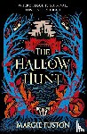 Fuston, Margie - The Hallow Hunt