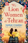 Kamali, Marjan - The Lion Women of Tehran
