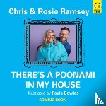 Ramsey, Chris, Ramsey, Rosie - There's a Poonami in My House