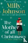 Johnson, Milly - The Mother of All Christmases