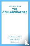Idov, Michael - The Collaborators