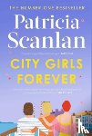 Scanlan, Patricia - City Girls Forever
