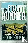 Silver, Elsie - The Front Runner