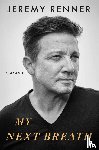 Renner, Jeremy - My Next Breath