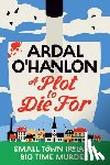 O'Hanlon, Ardal - A Plot to Die For