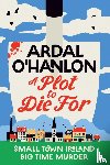 O'Hanlon, Ardal - A Plot to Die For