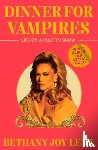 Lenz, Bethany Joy - Dinner for Vampires
