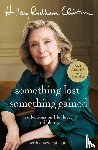 Clinton, Hillary Rodham - Something Lost, Something Gained