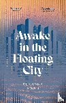 Kwan, Susanna - Awake in the Floating City
