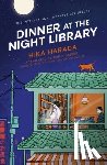 Harada, Hika - Dinner at the Night Library