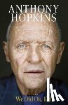 Hopkins, Sir Anthony - We Did Ok, Kid